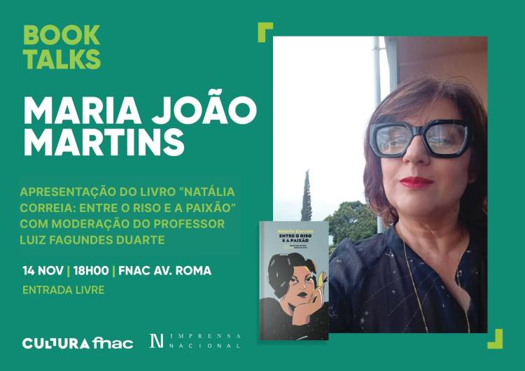 Maria João Martins apresenta o seu mais recente livro Natália Correia – Entre o Riso e a Paixão