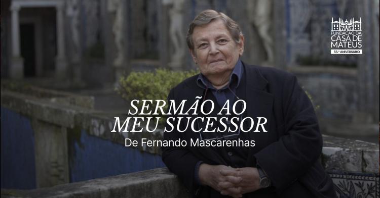 Sermão ao meu sucessor, de Fernando Mascarenhas. / Apresentação de livro 