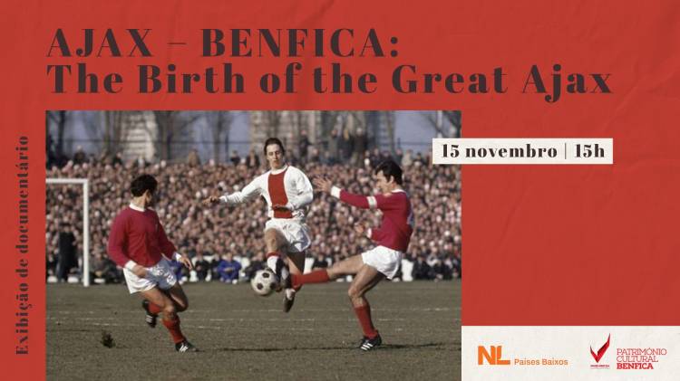 'Ajax – Benfica: The Birth of the Great Ajax' | Documentário
