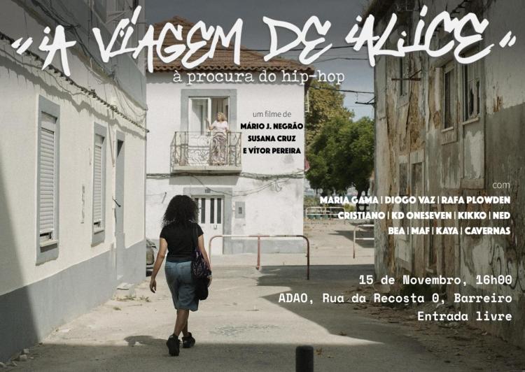 Filme “A Viagem de Alice: À Procura do Hip-Hop” - estreia