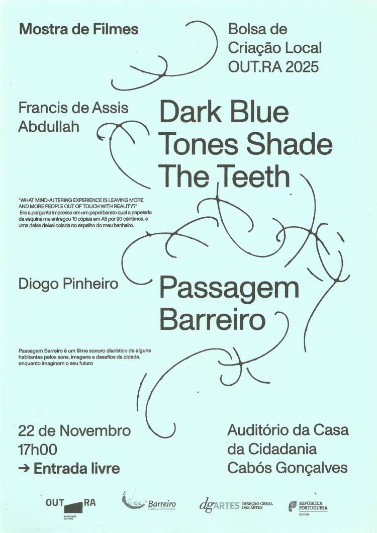 Mostra de Filmes - Bolsa de Criação Local OUT.RA 2025 ▰  