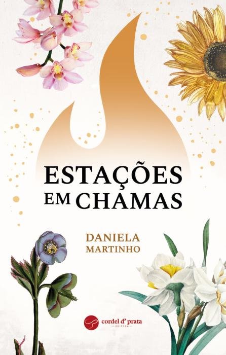 Apresentação do livro “Estações em Chamas” de Daniela Martinho