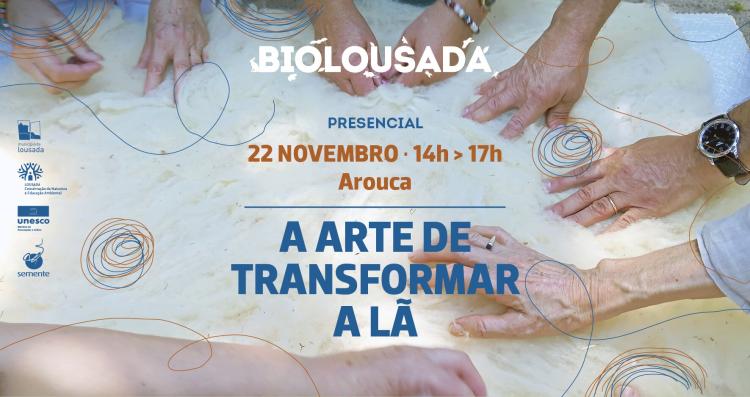BioLousada - A arte de transformar a lã