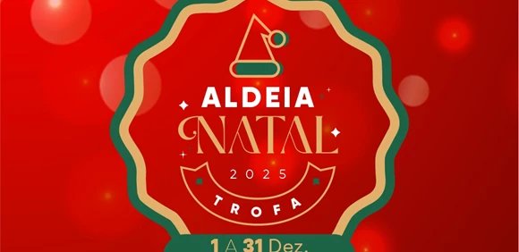 Aldeia de Natal 2025 Trofa