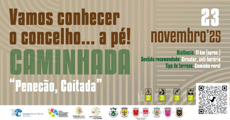 Vamos conhecer  o concelho... a pé! Caminhada “Penecão, Coitada'