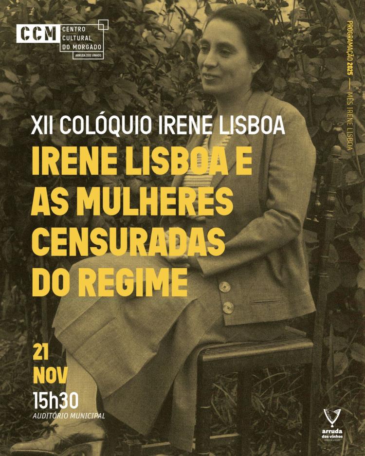 XII Colóquio Irene Lisboa - Irene Lisboa e as mulheres censuradas do regime