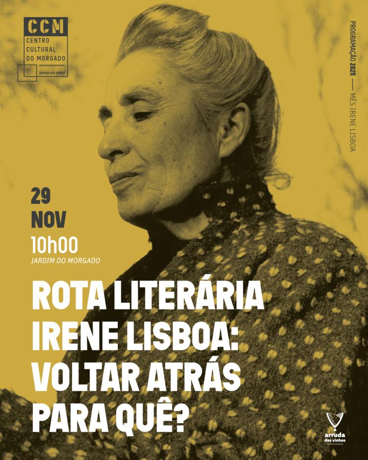 Rota literária Irene Lisboa: Voltar atrás para quê?