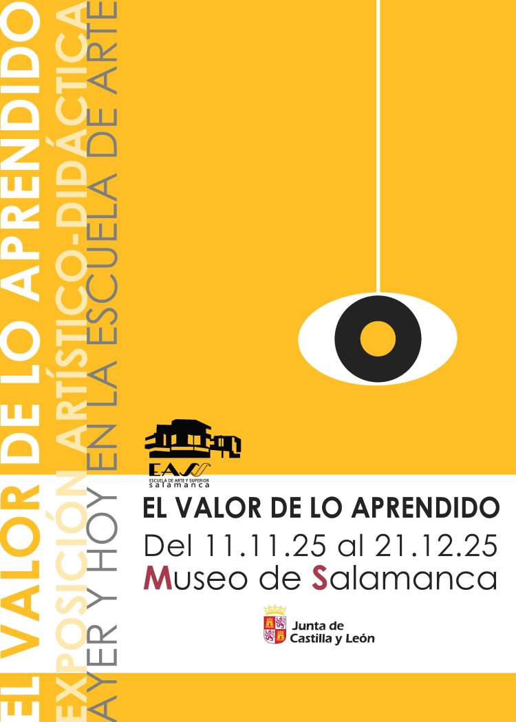 Exposición temporal: EL VALOR DE LO APRENDIDO” Exposición ar...