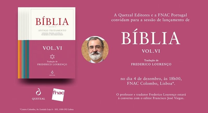 CONVITE | Sessão de lançamento do livro «Bíblia, Vol. VI», com tradução de Frederico Lourenço