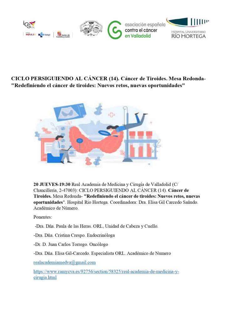 CICLO PERSIGUIENDO AL CÁNCER (14). Cáncer de Tiroides.  'Redefiniendo el cáncer de tiroides'