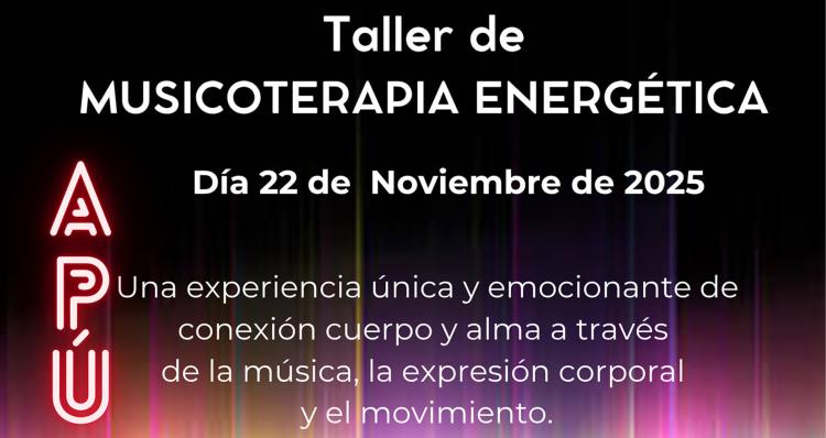 Taller de Musicoterapia Energética