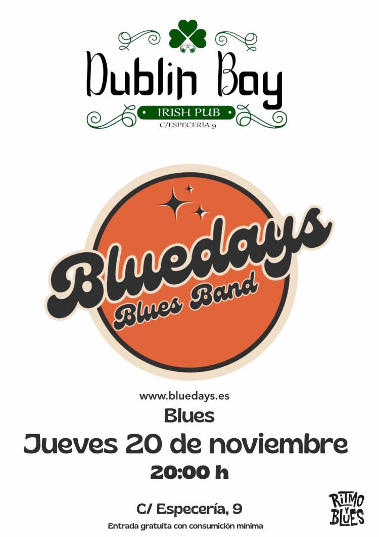 Bluedays Blues Band en concierto en THE DUBLIN BAY