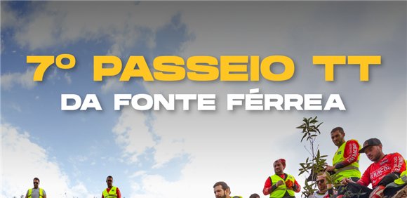 7.º Passeio TT da Fonte Férrea