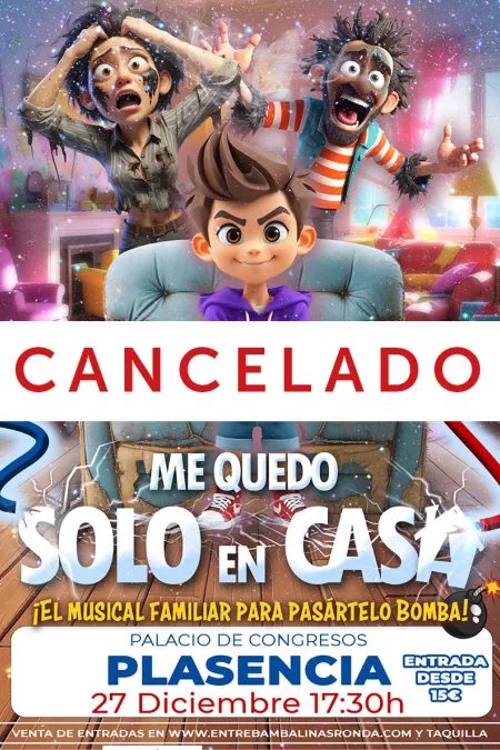 CANCELADO 'ME QUEDO SOLO EN CASA'