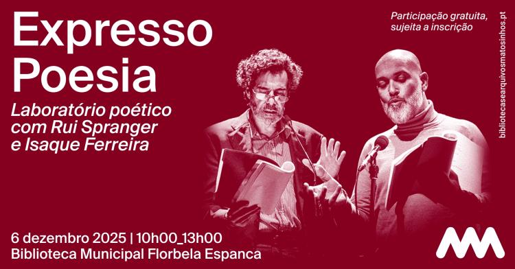 Expresso poesia - laboratório poético com Rui Spranger e Isaque Ferreira