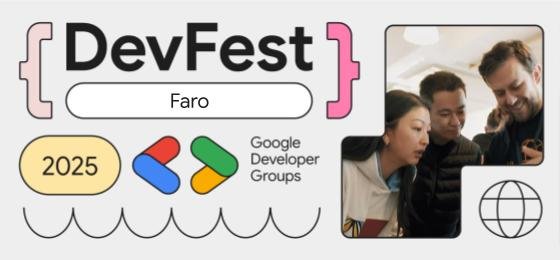 DevFest 2025 by GDG Faro