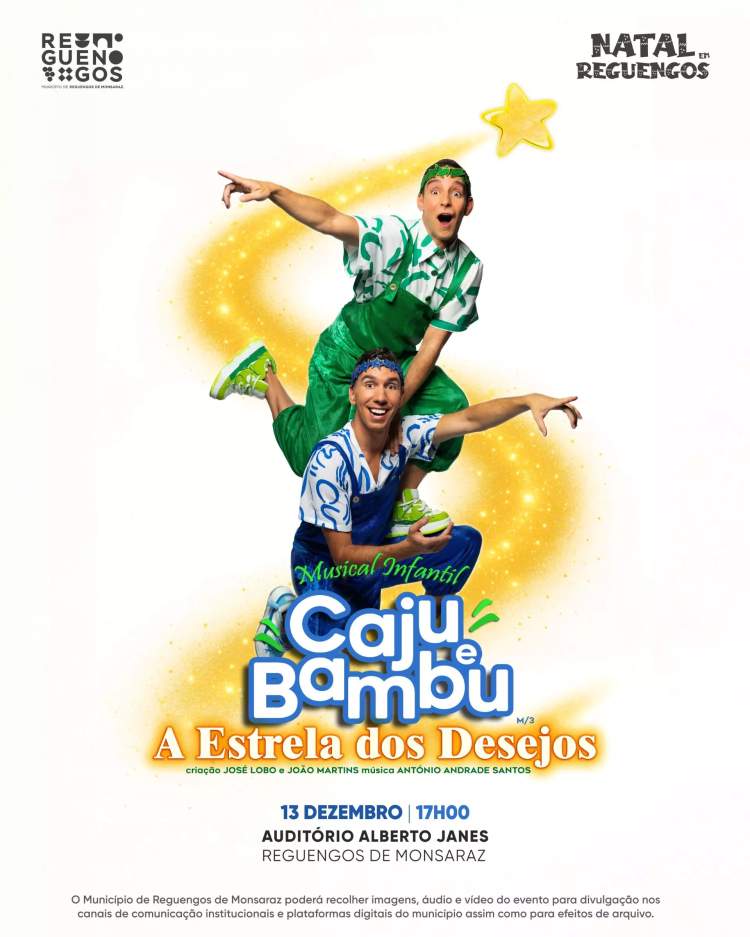 Musical infantil “Caju e Bambu: A Estrela dos Desejos” | Natal em Reguengos