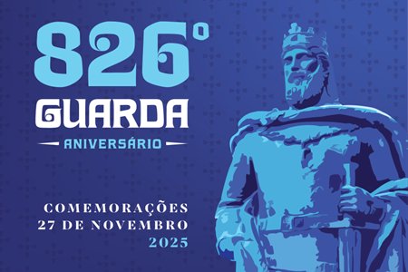 COMEMORAÇÕES DO 826º ANIVERSÁRIO DA CIDADE - ​Inauguração das Obras de Requalificação do Museu da Guarda e do Paço da Cultura