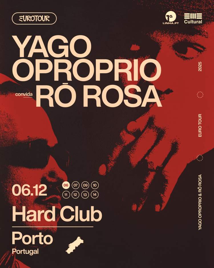 Yago Oproprio convida Rô Rosa - Hard Club, Porto (PT)