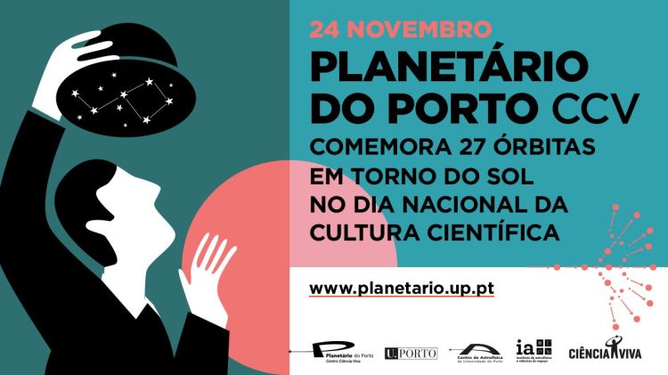 27º Aniversário do Planetário do Porto / Dia Nacional da Cultura Científica 2025