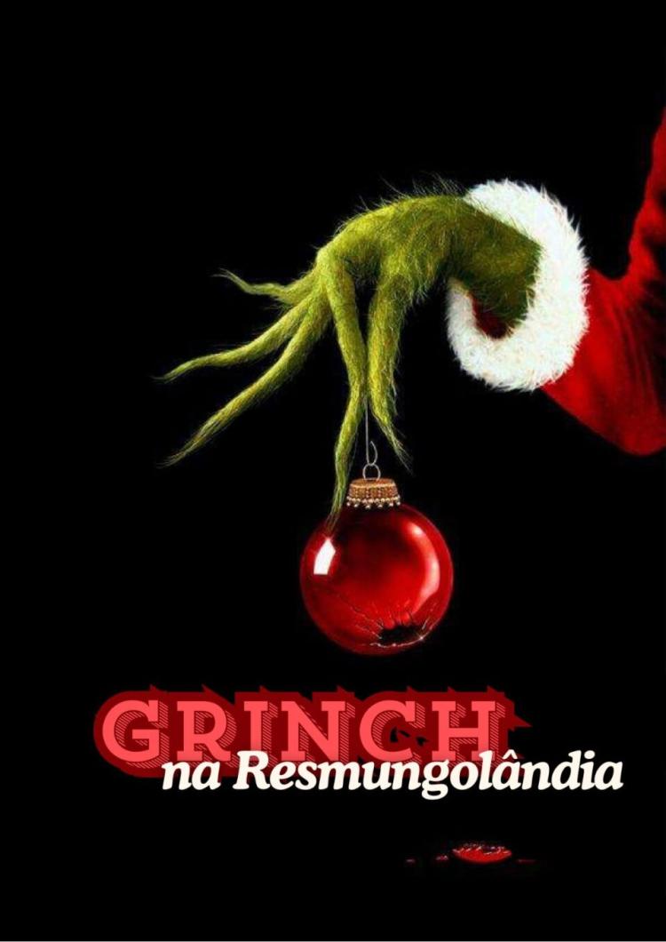 Grinch, na Resmungolândia