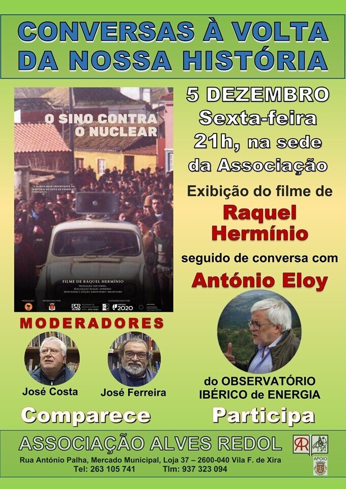 Conversas à Volta da Nossa História - O Sino Contra o Nuclear