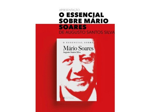 Apresentação do livro 'O Essencial sobre Mário Soares'