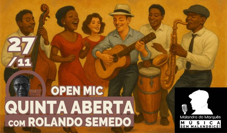Quinta Aberta (jamsessions / open mic) сom Rolando Semedo 