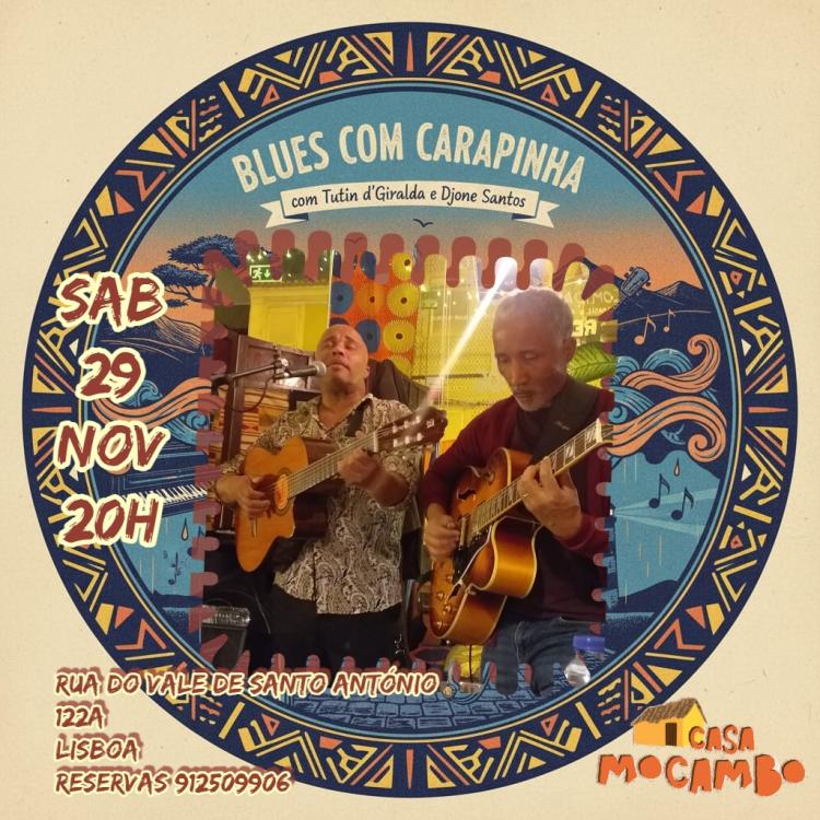 Jantar de Blues com Carapinha com TUTIN D’GIRALDA, DJONE SANTOS 