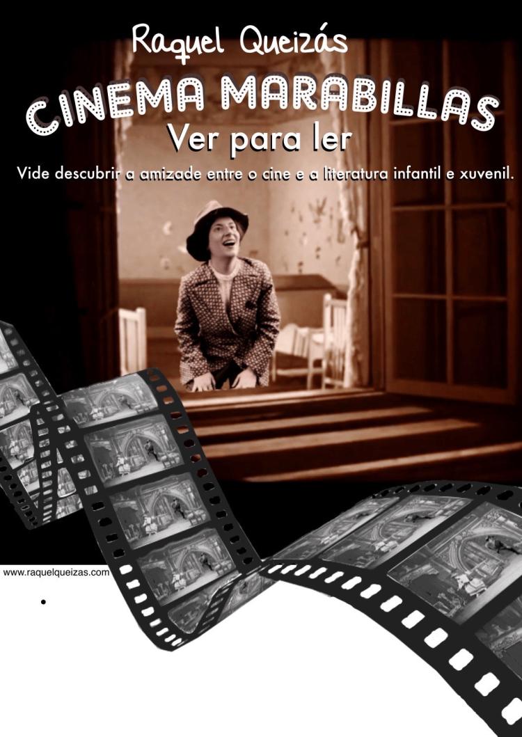 Cinema Marabillas, Ver para ler