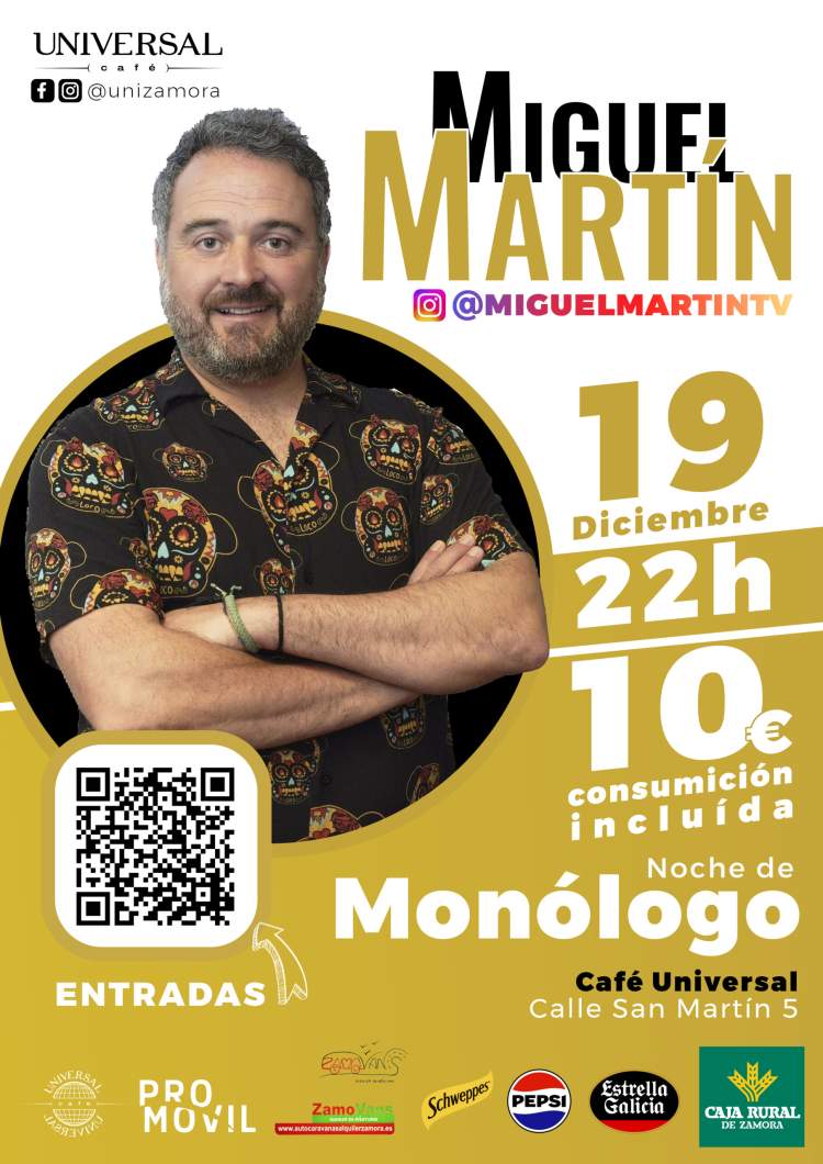 Monólogo: Miguel Martín