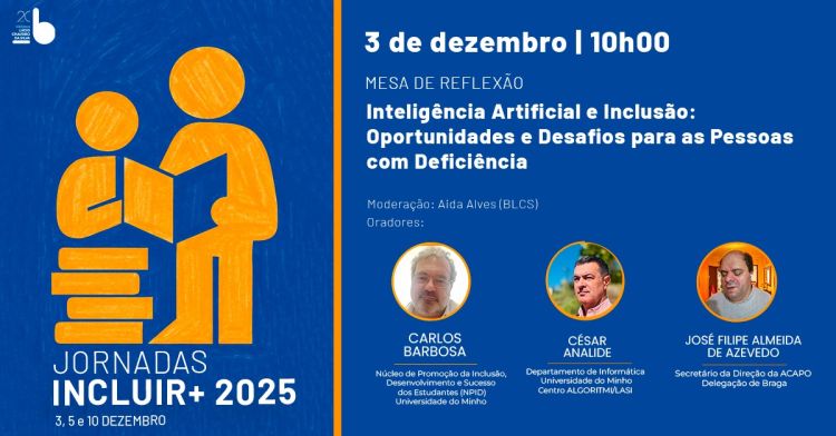 Mesa de Reflexão “Inteligência Artificial e Inclusão: Oportunidades e Desafios para as Pessoas com D