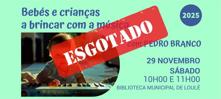 Bebés e Crianças a Brincar com a Música com Pedro Branco 