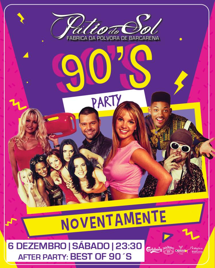 Noventamente - Festa Anos 90 | After Party: 90´s 