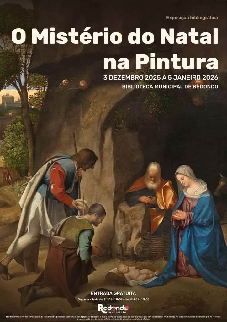 Exposição bibliográfica “O Mistério do Natal na Pintura” | de 03 de dezembro a 05 de janeiro | Biblioteca Municipal de Redondo