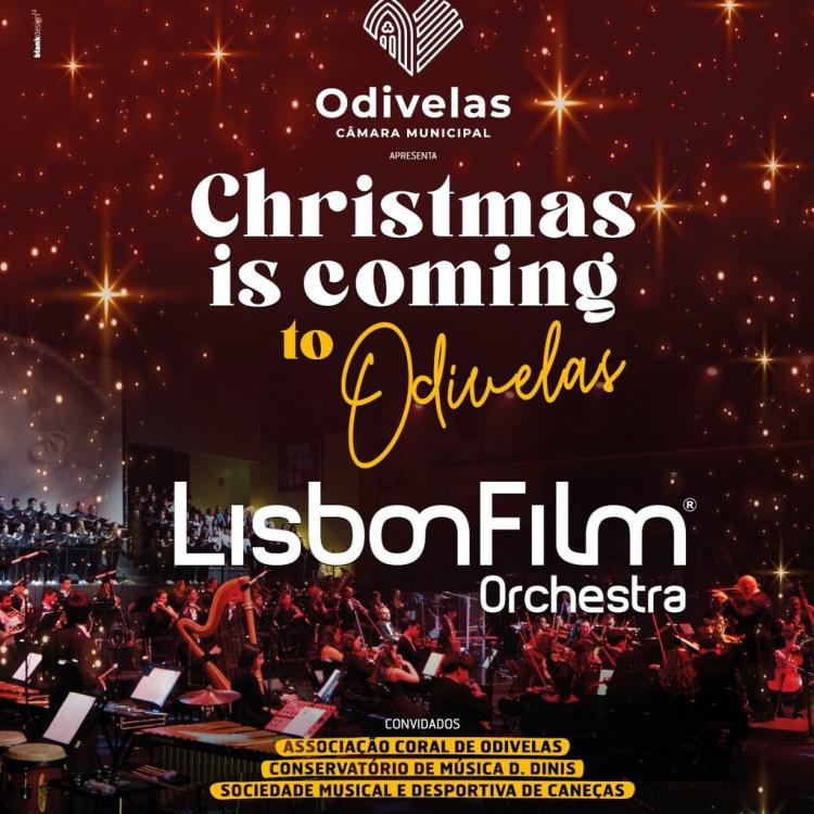 'CHRISTMAS IS COMING TO ODIVELAS' | Concerto de Natal