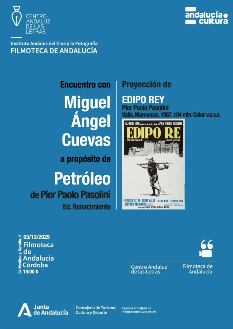 Córdoba. Encuentro con Miguel Ángel Cuevas y proyección de 'Edipo Rey'
