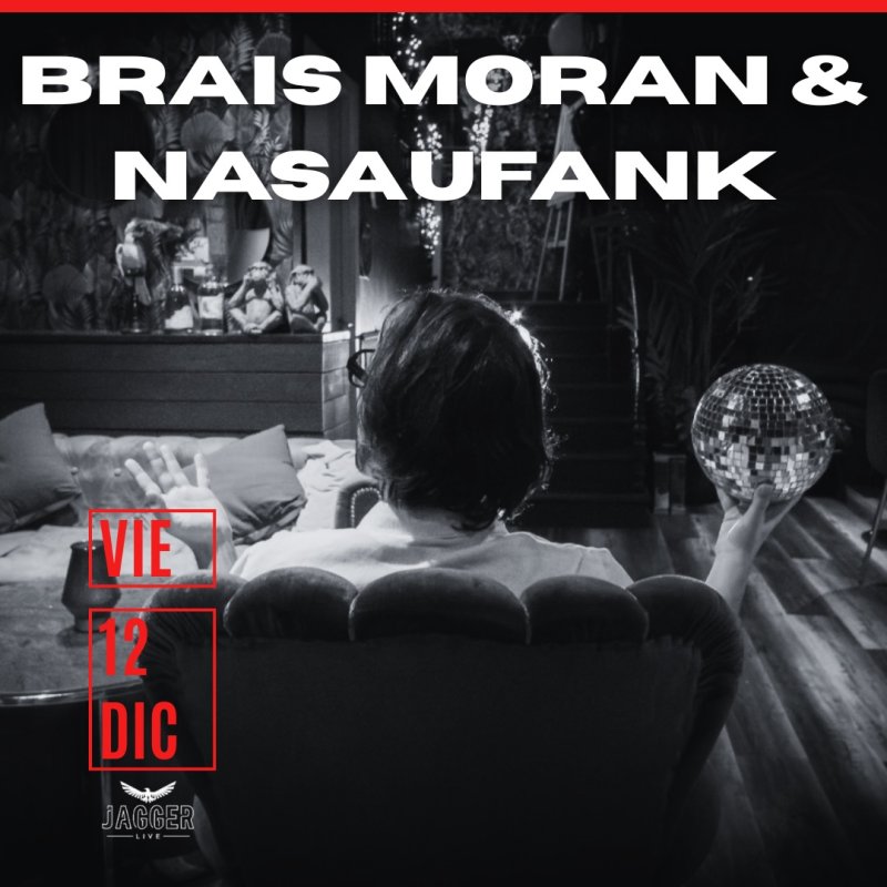 Brais Morán & Nasaufank