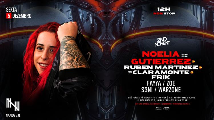 Noelia Gutierrez & Ruben Martinez & Claramonte & FRIK & Special Guest's At Naada 3.0 - Lisboa