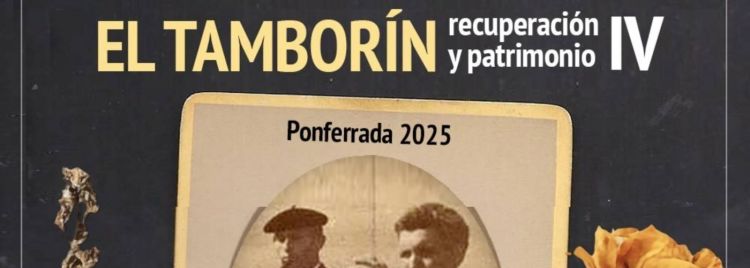 El Tamborín. Recuperación y patrimonio IV Edición