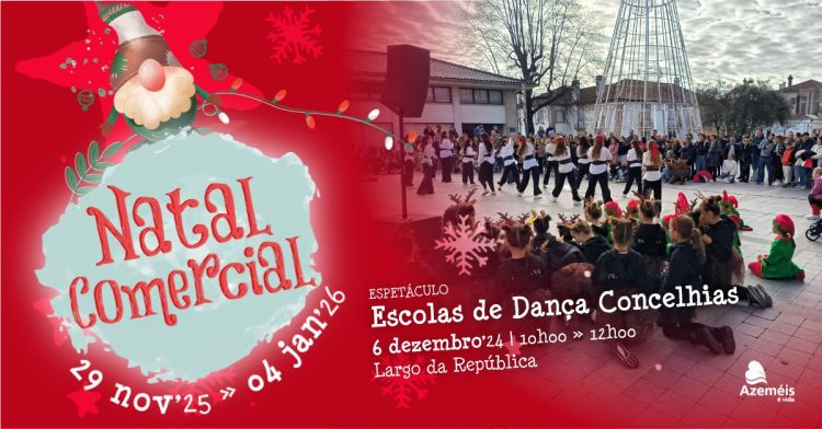 Natal Comercial I Escolas de Dança Concelhias