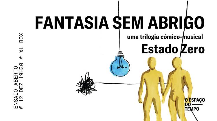 Fantasia Sem Abrigo | Estado Zero