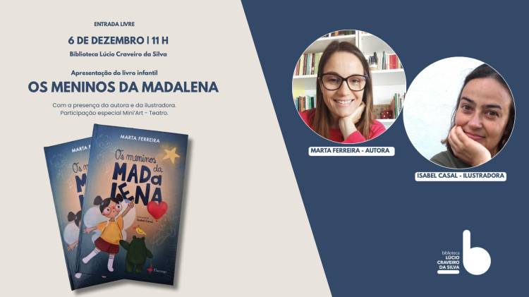 Apresentação do livro Os Meninos da Madalena [Infantil], de Marta Ferreira