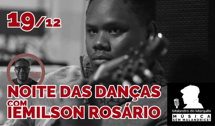 Noite das Danças com Iemilson Rosário