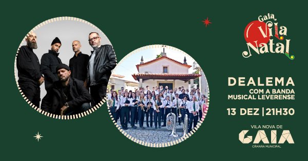 Dealema e Banda Musical Leverense: Hip Hop e tradição em Gaia