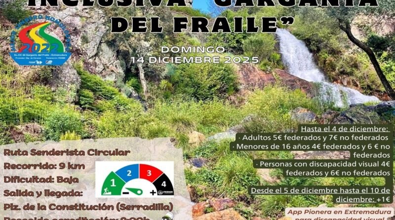 II RUTA SENDERISTA INCLUSIVA GARGANTA DEL FRAILE