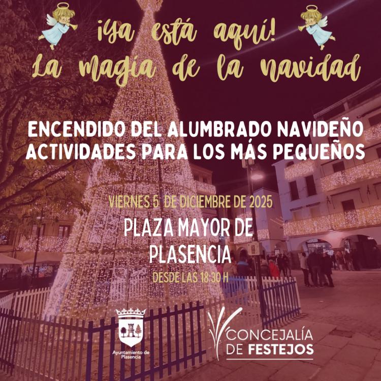 Plasencia enciende la Navidad 2025-2026