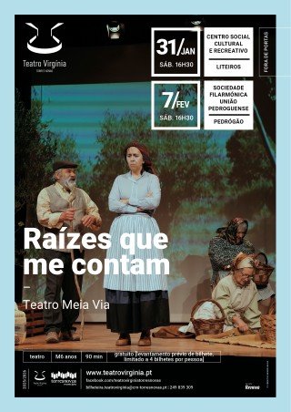 Raízes que me contam, Teatro Meia Via