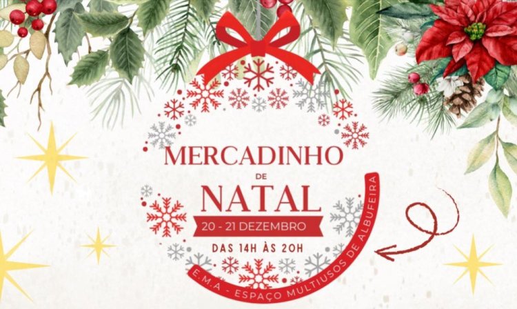 Mercadinho de Natal de Albufeira e Olhos de Água