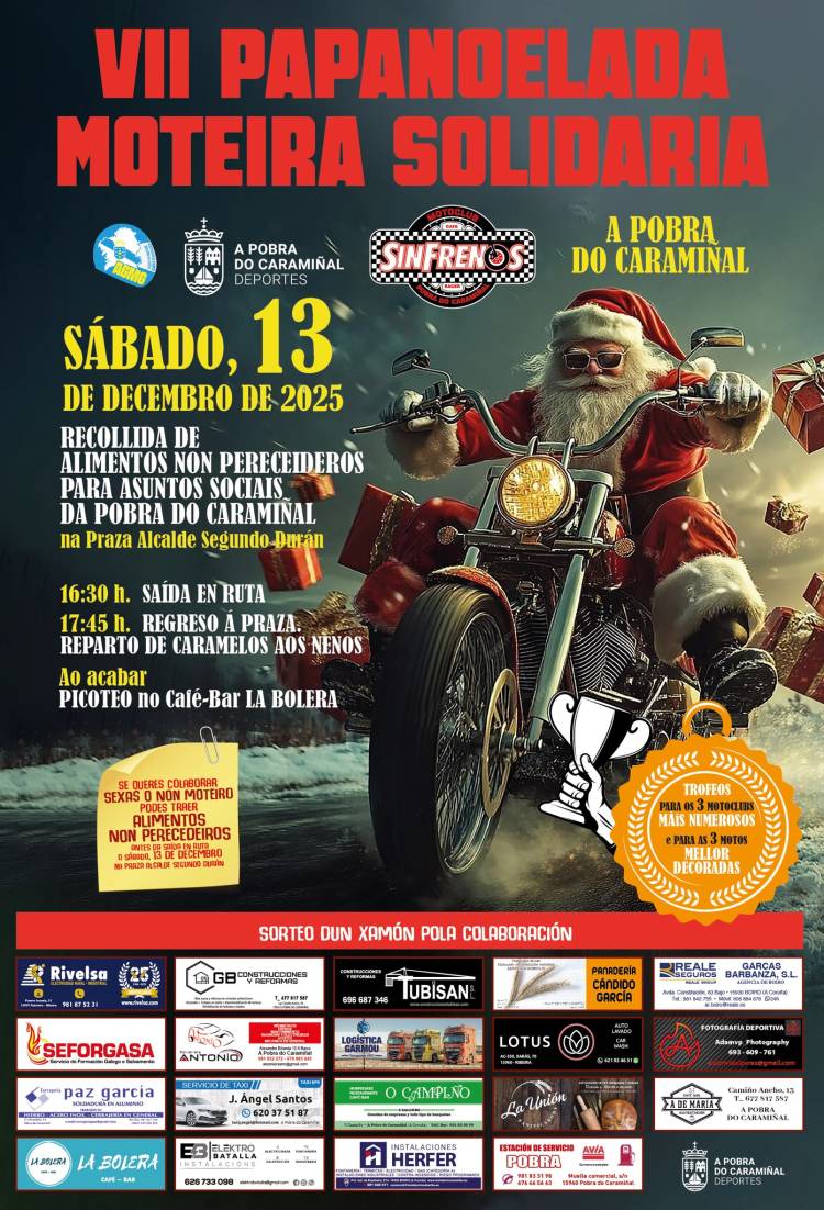 VII PAPANOELADA MOTERA A POBRA DO CARAMIÑAL (A Coruña) Organiza Motoclub SIN FRENOS